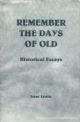 95252 Remember the Days Of Old: Historical essays